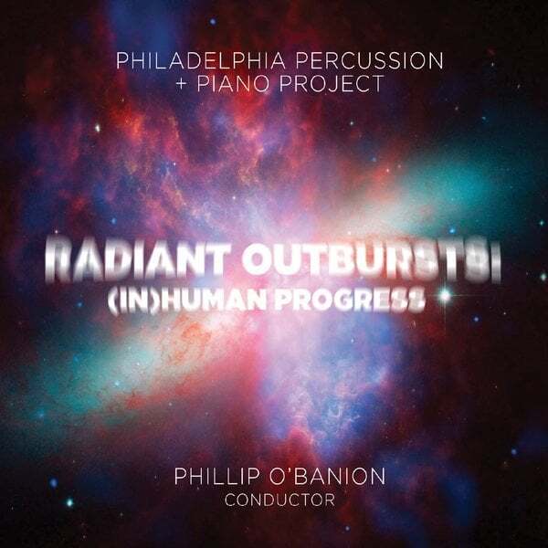 Cover art for Radiant Outbursts: (In)Human Progress